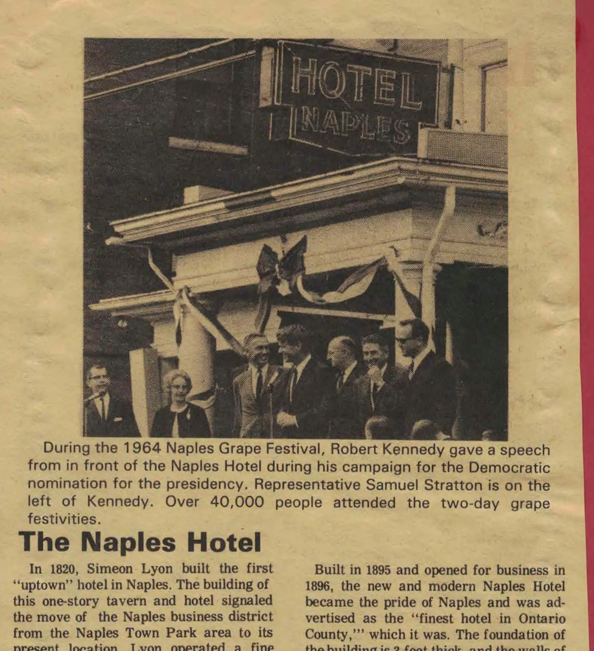 1964 newspaper clipping — Robert F. Kennedy speaking in front of the Naples Hotel during the Grape Festival