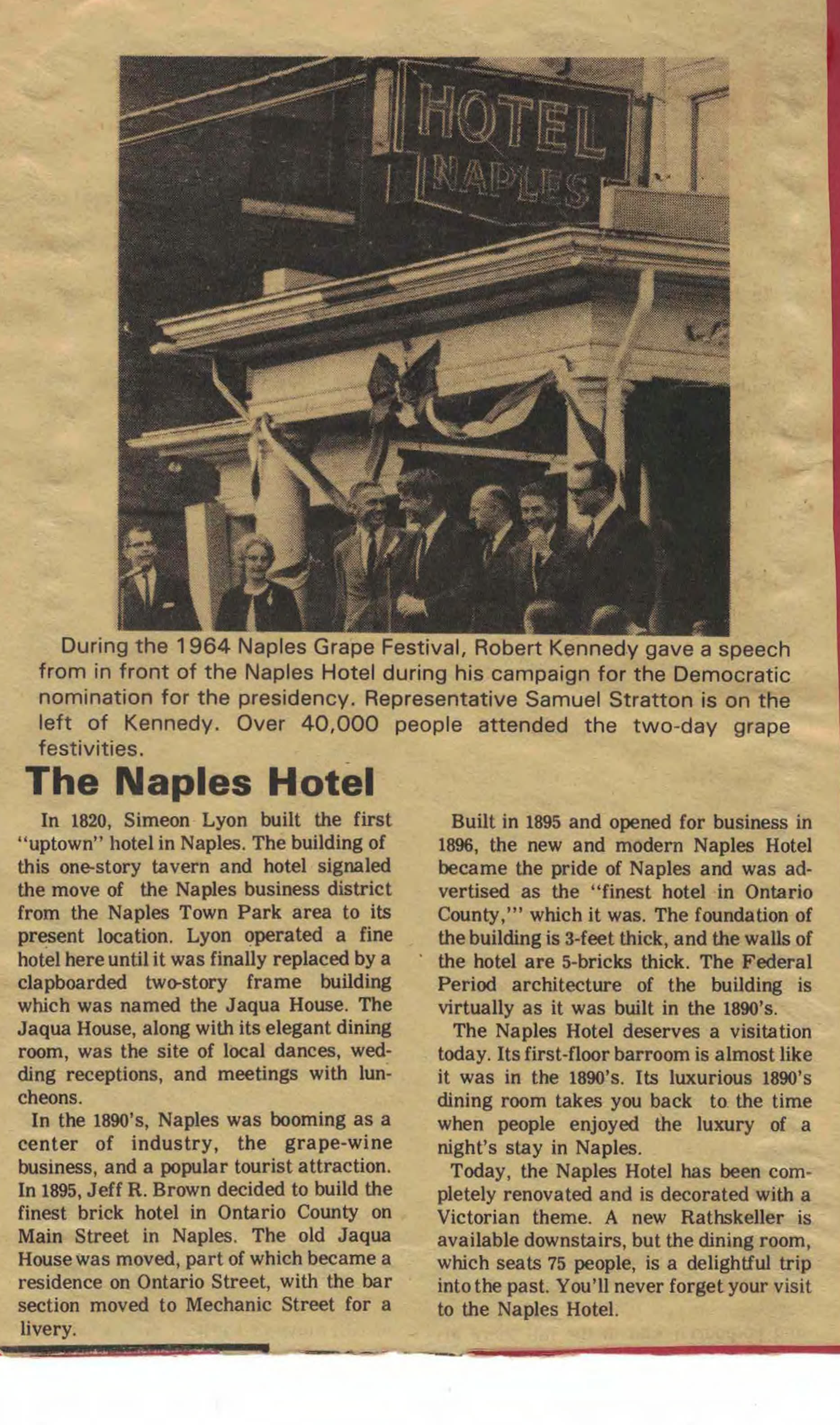Full 1964 newspaper article about The Naples Hotel, with the photo of Robert F. Kennedy's Grape Festival visit